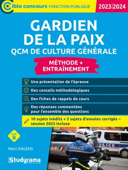 Gardien de la paix : QCM de culture générale - Catégorie B - Concours 2024-2025