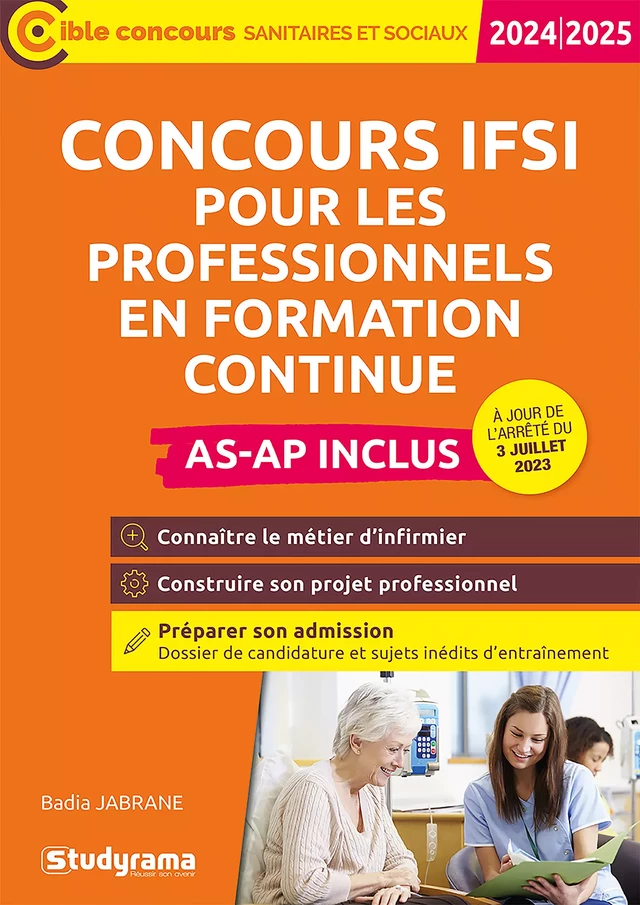 Concours IFSI pour les professionnels en formation continue - AS-AP inclus - Concours 2023-2024 - Badia Jabrane - Studyrama