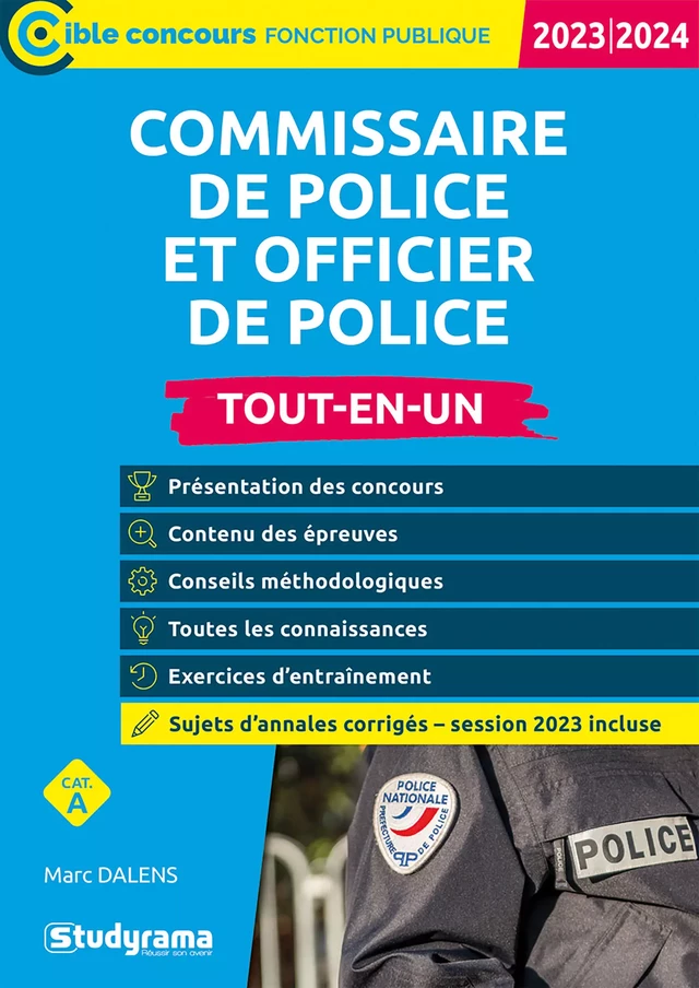 Commissaire de police et officier de police - Tout-en-un - Catégorie A - Concours 2023-2024 - Marc Dalens, Laurence Brunel - Studyrama