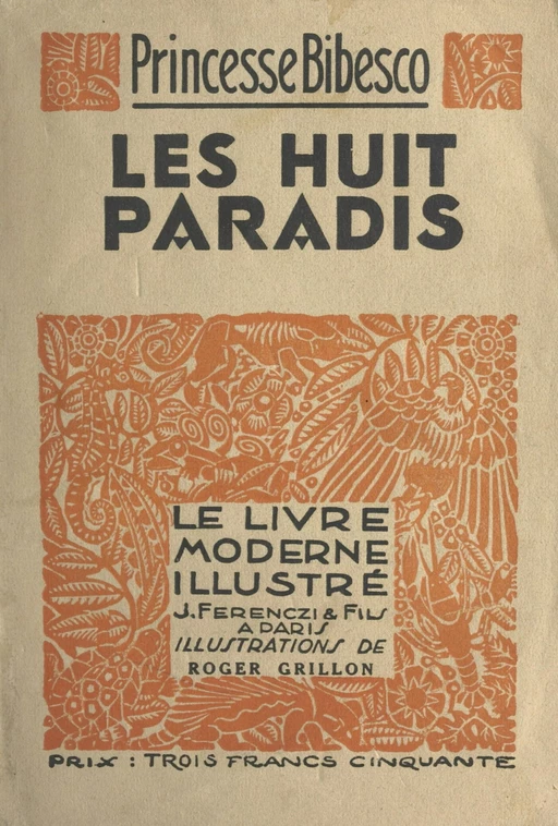 Les huit paradis - Marthe Bibesco - FeniXX réédition numérique