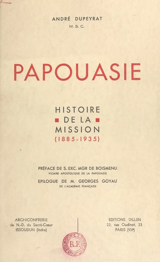 Papouasie - André Dupeyrat - FeniXX réédition numérique