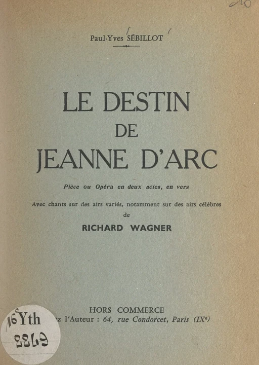 Le destin de Jeanne d'Arc - Paul-Yves Sébillot - FeniXX réédition numérique