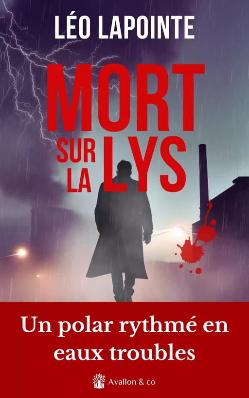 Mort sur la Lys - Léo Lapointe - Avallon & Combe