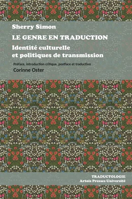 Le Genre en traduction. Identité culturelle et politiques de transmission