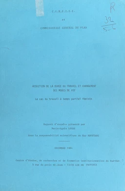 Réduction de la durée de travail et changement des modes de vie : le cas du travail à temps partiel féminin