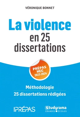 La violence en 25 dissertations - Prépas HEC 2023-2024