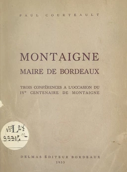 Montaigne, maire de Bordeaux