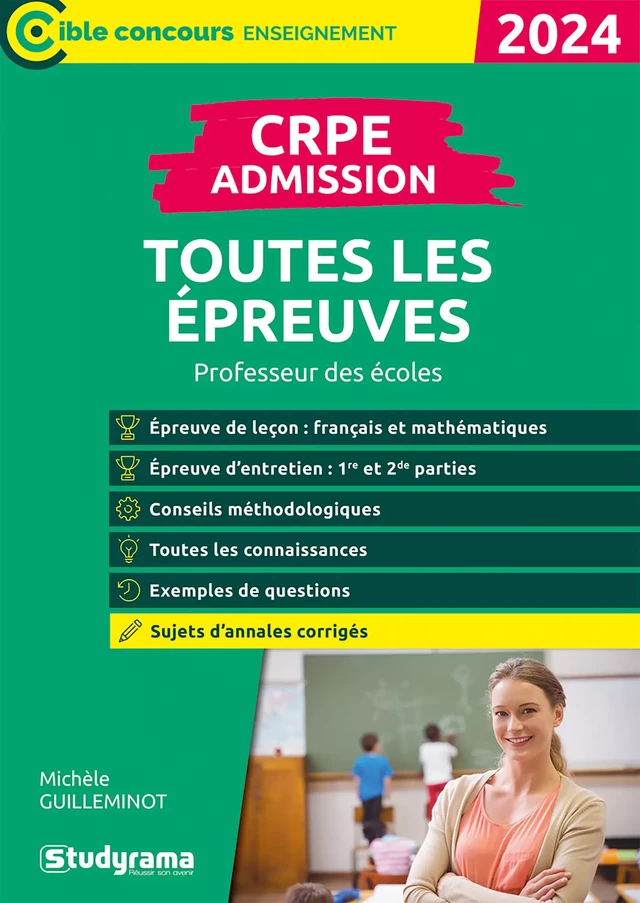 CRPE - Admission - Toutes les épreuves : Professeur des écoles - Concours 2024 - Marc Dalens, Michèle Guilleminot - Studyrama