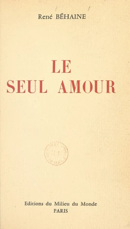 Le seul amour