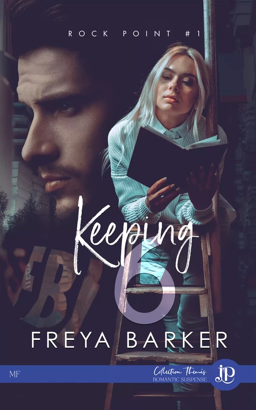 Keeping 6 - Freya Barker - Juno Publishing