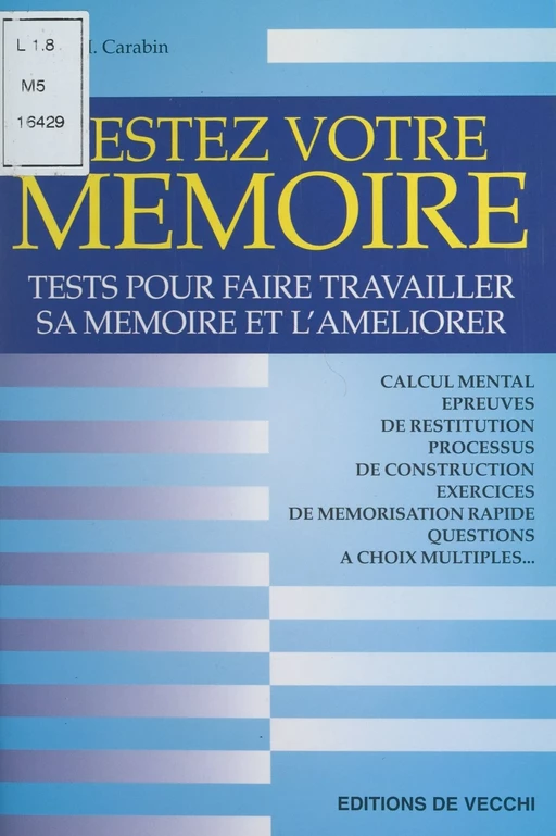 Testez votre mémoire - Thierry M. Carabin - FeniXX réédition numérique