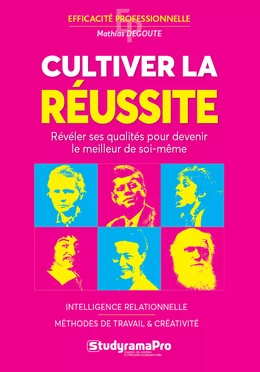 Cultiver la réussite