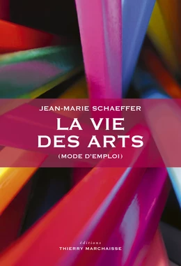 La vie des arts (mode d'emploi)