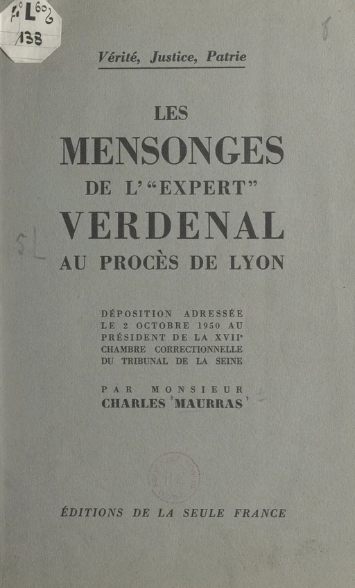 Les mensonges de « l'expert » Verdenal au procès de Lyon - Charles Maurras - FeniXX réédition numérique