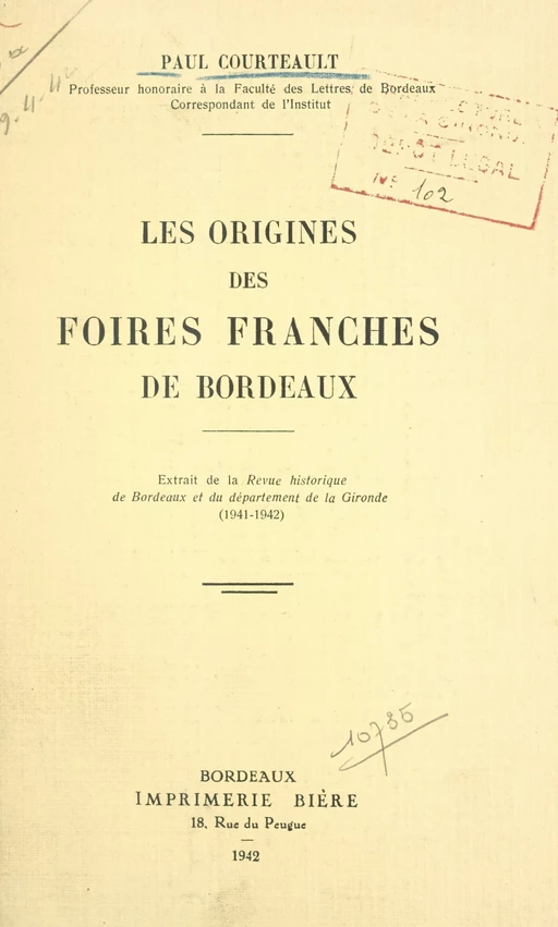 Les origines des foires franches de Bordeaux - Paul Courteault - FeniXX réédition numérique