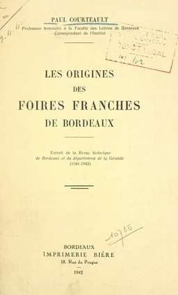 Les origines des foires franches de Bordeaux