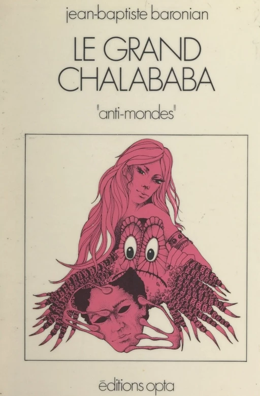 Le grand Chalababa - Jean-Baptiste Baronian - FeniXX réédition numérique