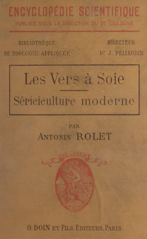 Les vers à soie - Antonin Rolet - FeniXX réédition numérique