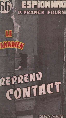 Le Canadien reprend contact