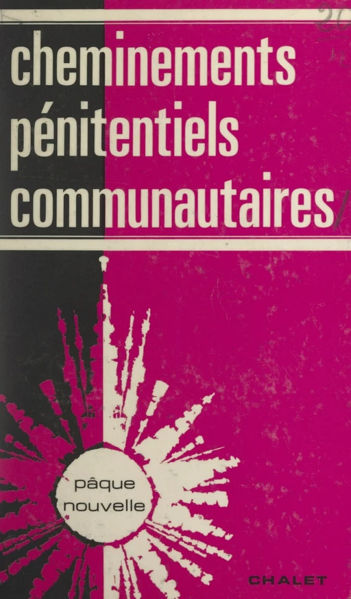 Cheminements pénitentiels communautaires -  Collectif - FeniXX réédition numérique