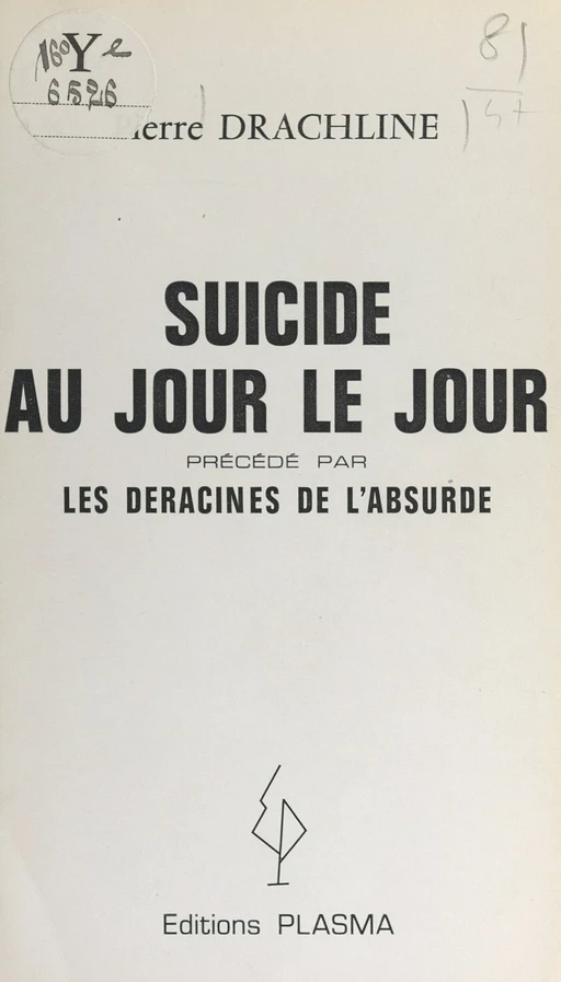 Suicide au jour le jour - Pierre Drachline - FeniXX réédition numérique