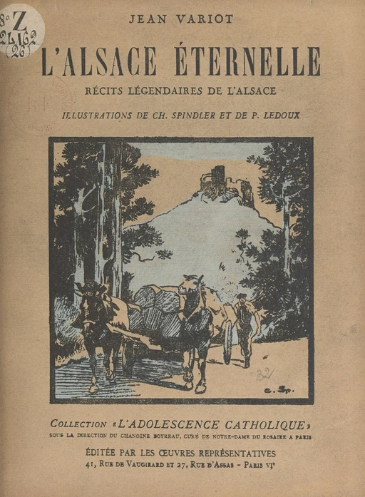 L'Alsace éternelle - Jean Variot - FeniXX réédition numérique