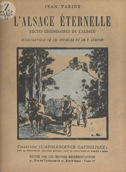 L'Alsace éternelle