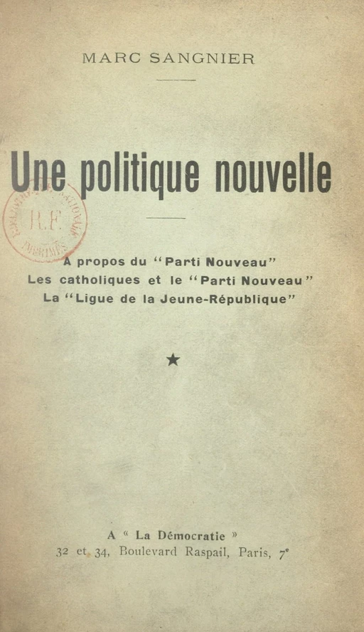 Une politique nouvelle - Marc Sangnier - FeniXX réédition numérique