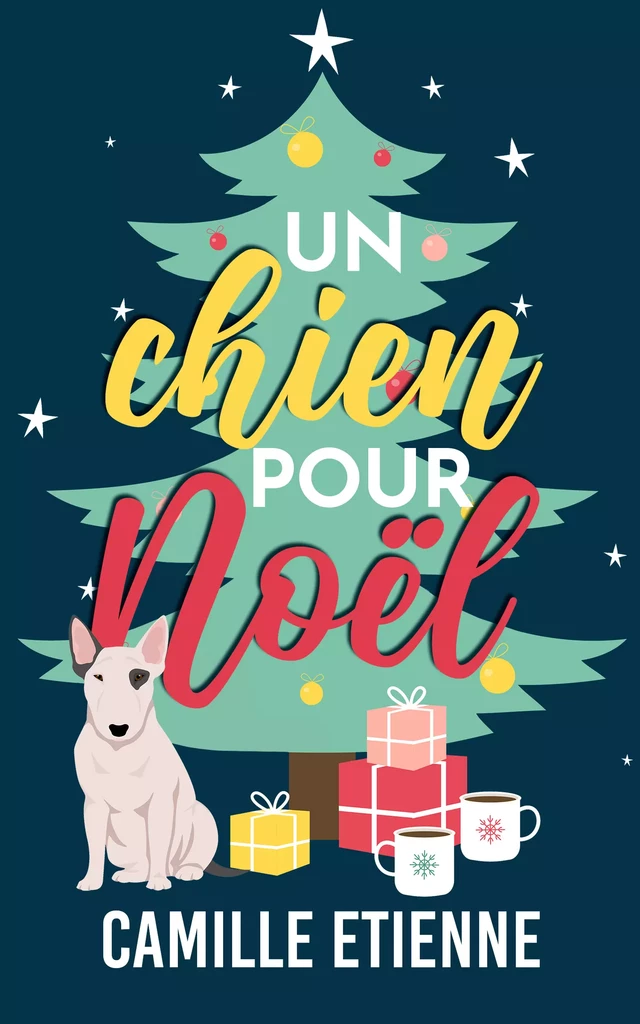 Un chien pour Noël - Camille Etienne - Juno Publishing