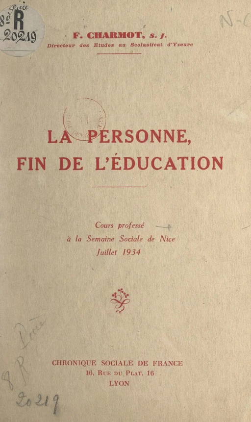 La personne, fin de l'éducation - François Charmot - FeniXX réédition numérique