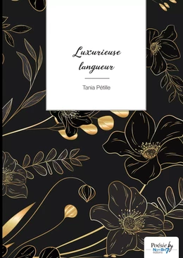 Luxurieuse langueur