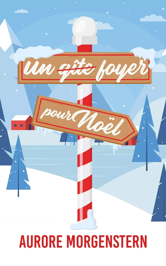 Un foyer pour Noël - Aurore Morgenstern - Juno Publishing