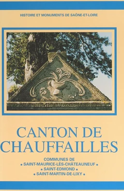 Canton de Chauffailles : communes de Saint-Maurice-lès-Châteauneuf, Saint-Edmond, Saint-Martin-de-Lixy