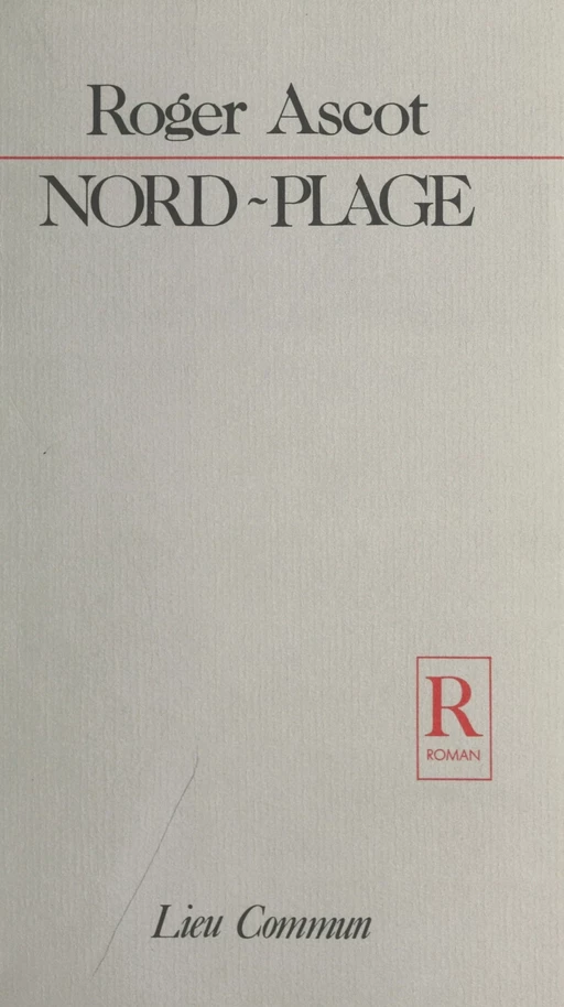 Nord-Plage - Roger Ascot - FeniXX réédition numérique