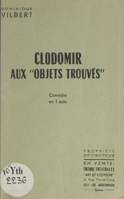 Clodomir aux "Objets trouvés" - Dominique Vilbert - FeniXX réédition numérique