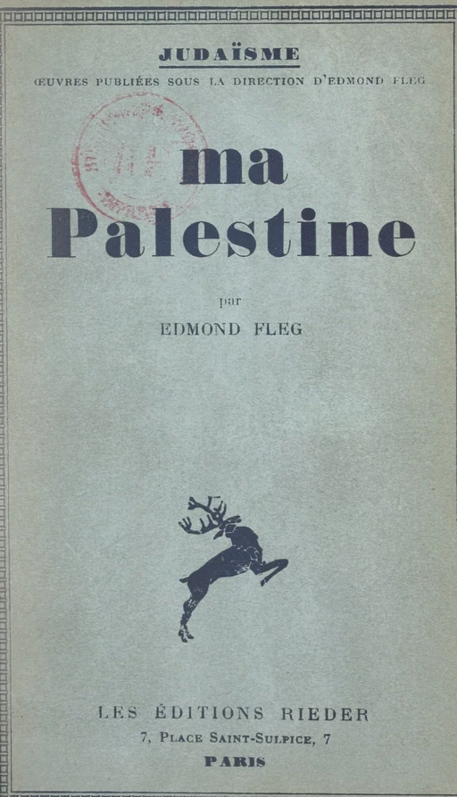 Ma Palestine - Edmond Fleg - FeniXX réédition numérique