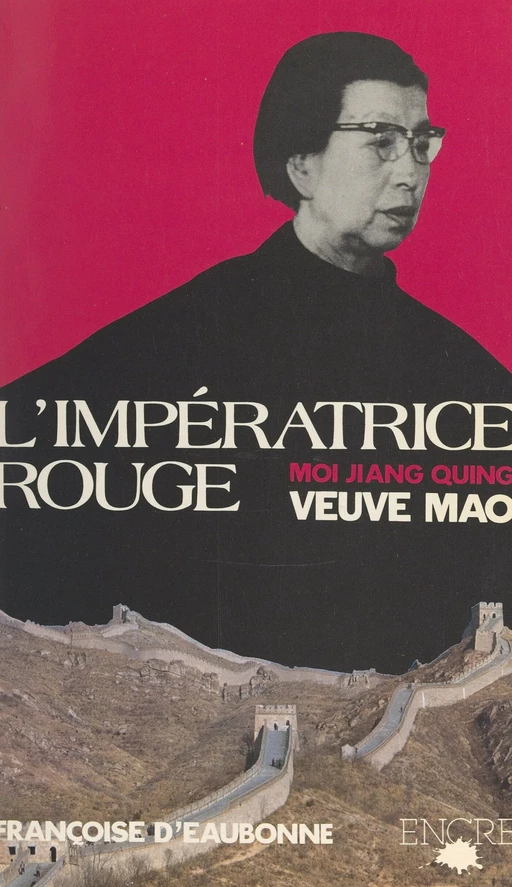 L'impératrice rouge - Françoise d'Eaubonne - FeniXX réédition numérique