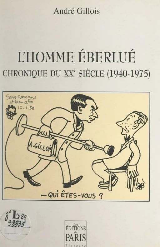 L'homme éberlué - André Gillois - FeniXX réédition numérique