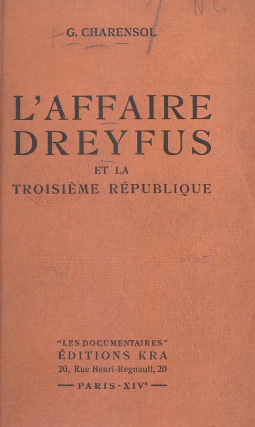 L'affaire Dreyfus et la Troisième République - Georges Charensol - FeniXX réédition numérique