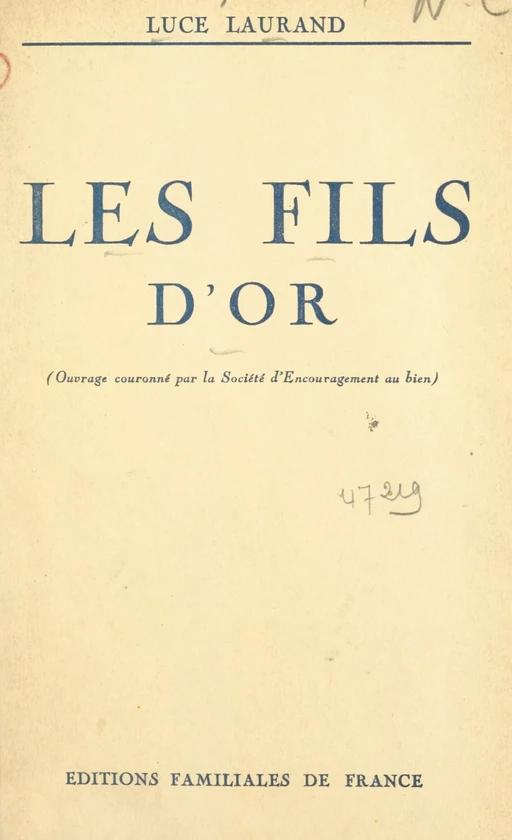 Les fils d'or - Luce Laurand - FeniXX réédition numérique