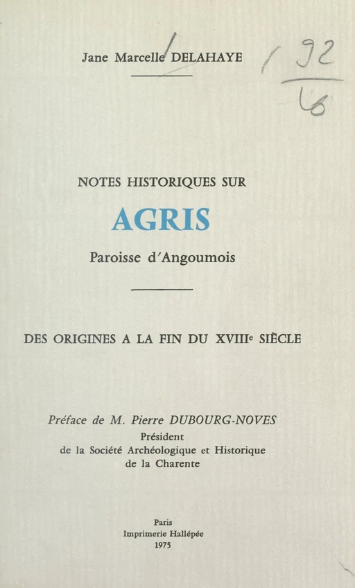 Notes historiques sur Agris - Jane Marcelle Delahaye - FeniXX réédition numérique