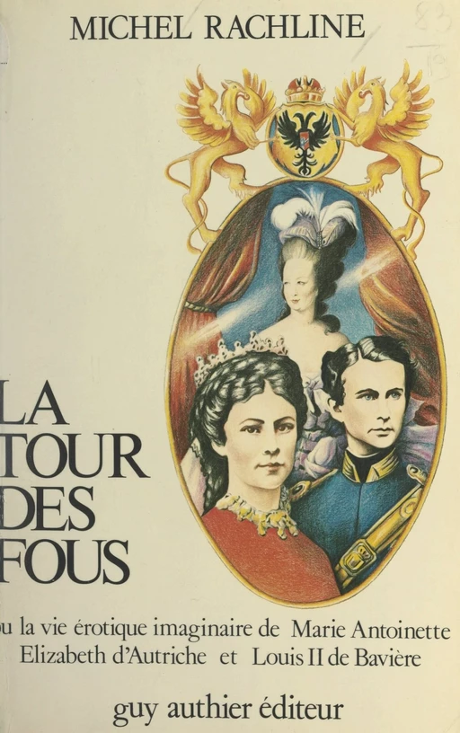 La tour des fous - Michel Rachline - FeniXX réédition numérique