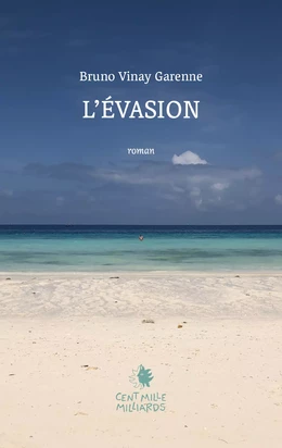 L'évasion