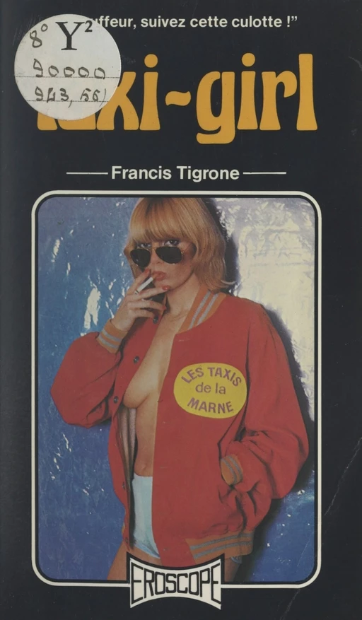 Taxi-girl - Francis Tigrone - FeniXX réédition numérique