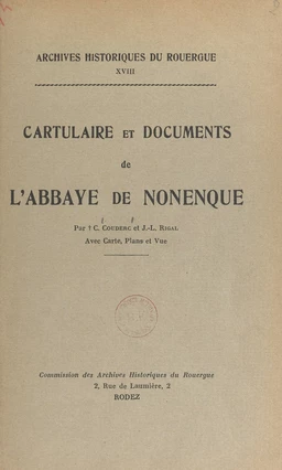 Cartulaire et documents de l'abbaye de Nonenque