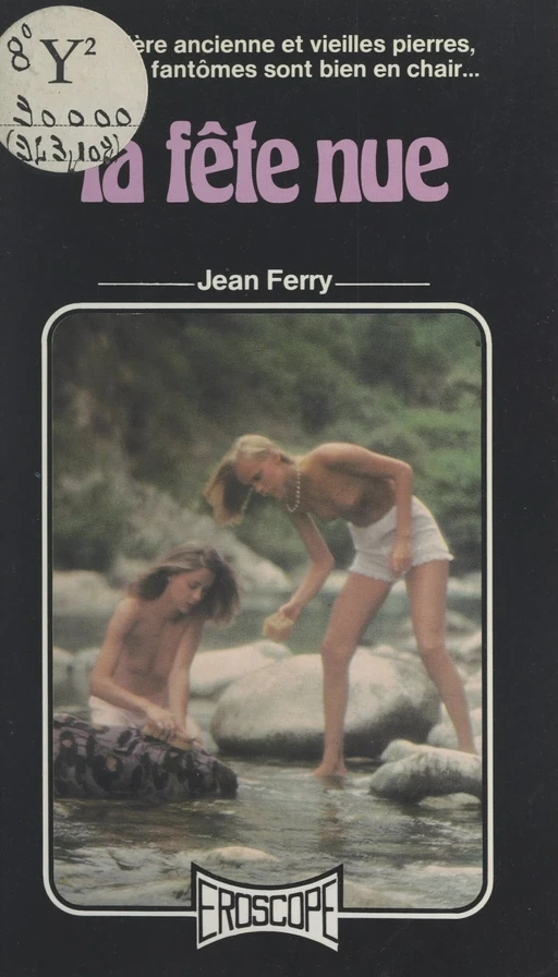 La fête nue - Jean Ferry - FeniXX réédition numérique