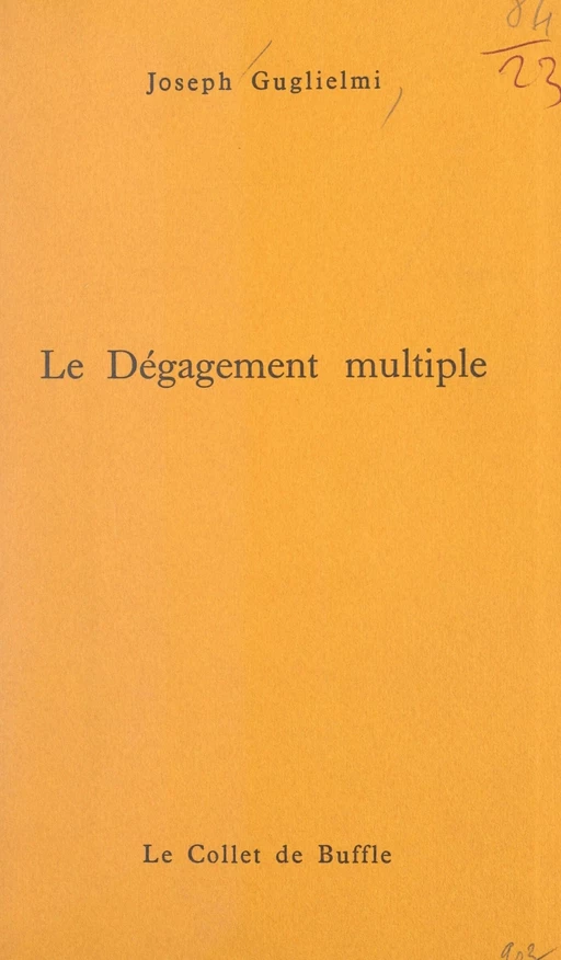 Le dégagement multiple - Joseph Guglielmi - FeniXX réédition numérique