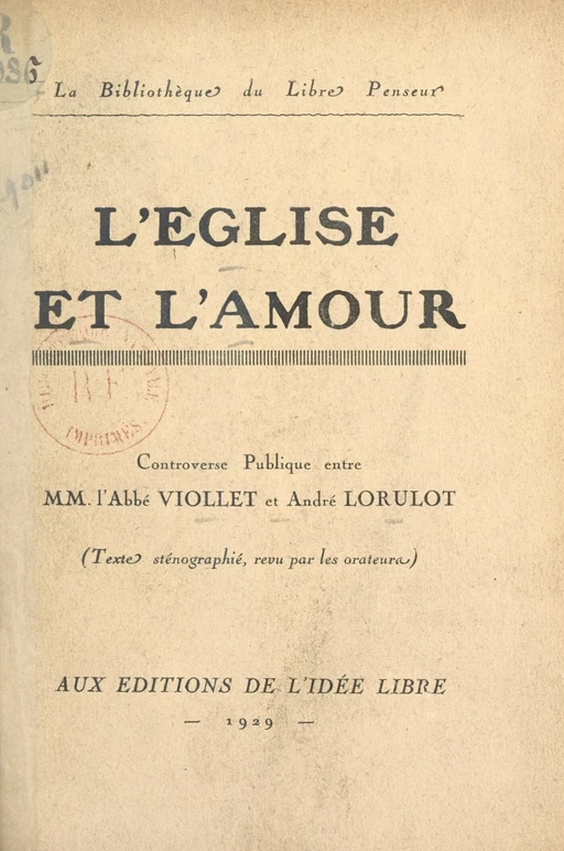 L'Église et l'amour - André Lorulot, Jean Viollet - FeniXX réédition numérique