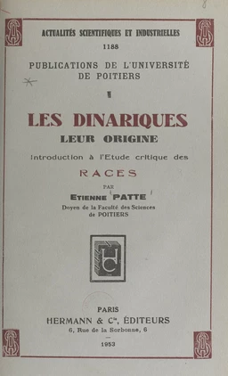 Les dinariques : leur origine