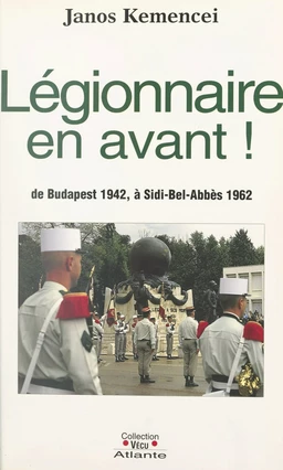 Légionnaire, en avant !